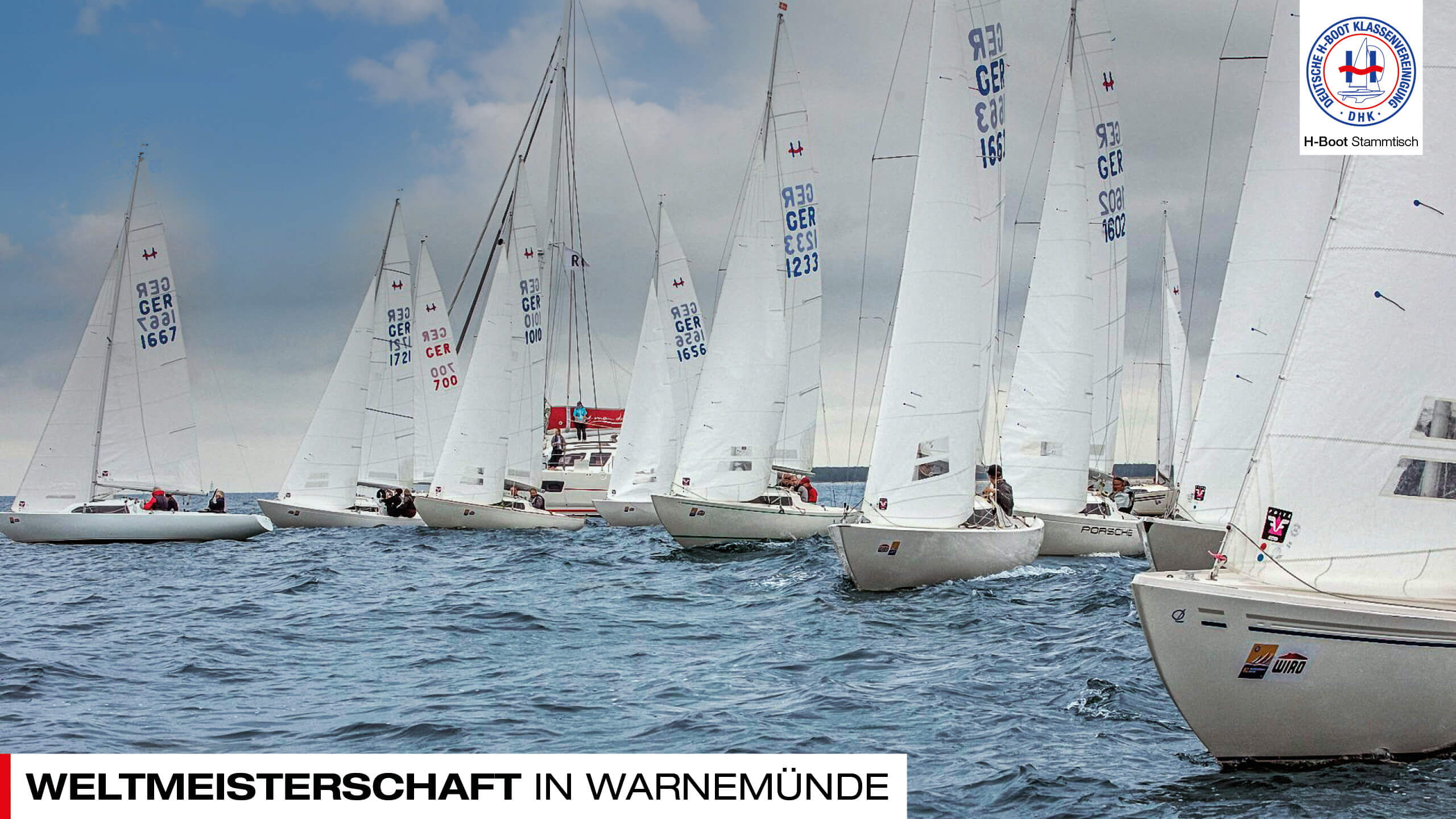 H-Boot Stammtisch Weltmeisterschaft in Warnemünde.